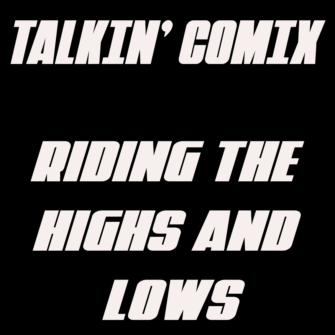 Highs and Lows
