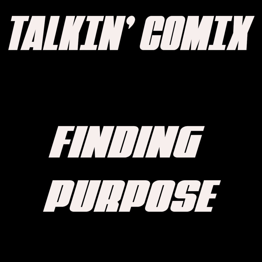 Finding Purpose