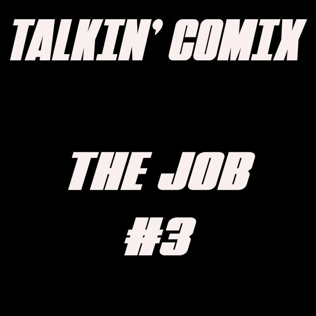 The Job 3