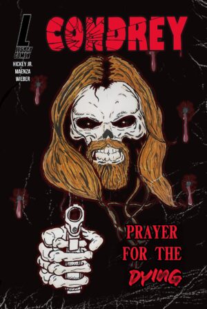 Condrey: Prayer for the Dying Richard Wieber VARIANT (Digital)
