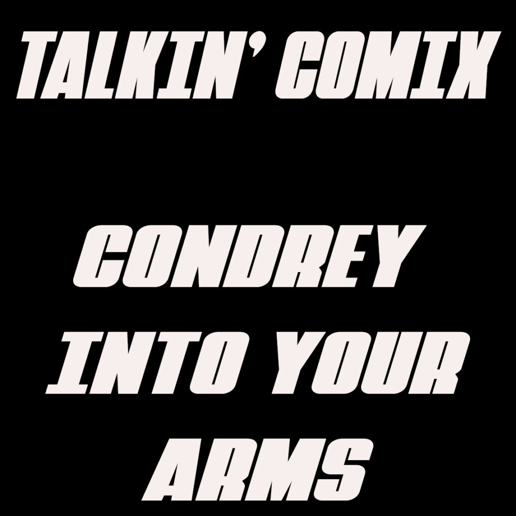 Cpndrey Into Your Arms