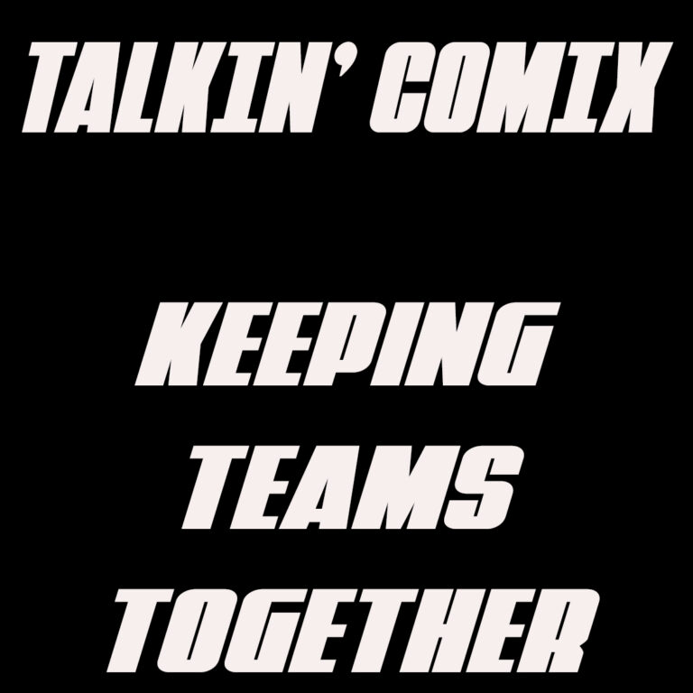 Keeping Teams TOGETHR