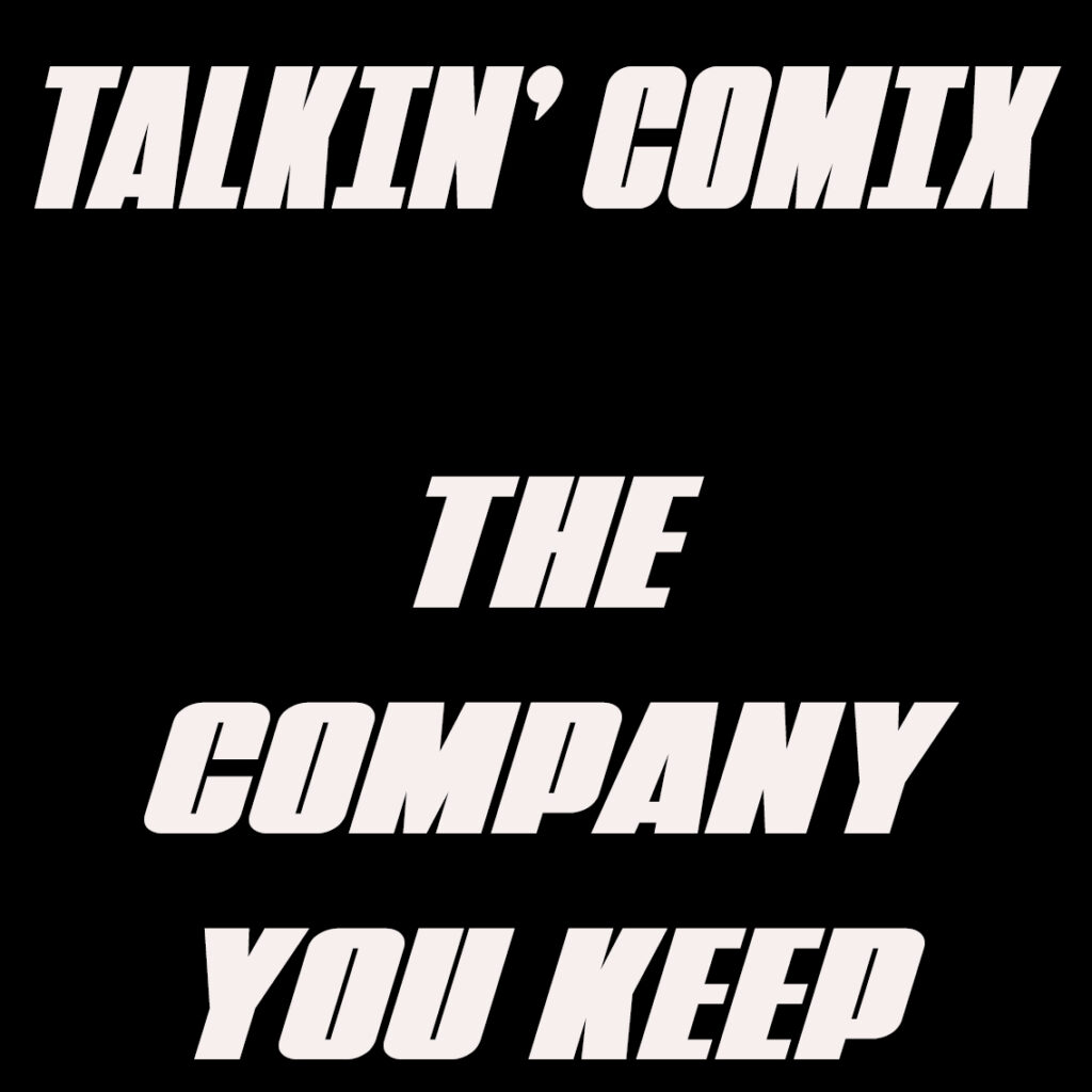 Company You Keep