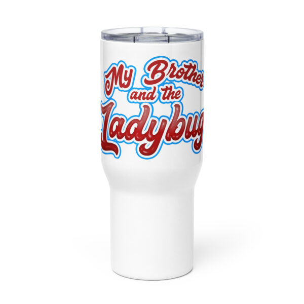 My Brother and the Ladybug Stainless Steel Travel Mug - Image 3