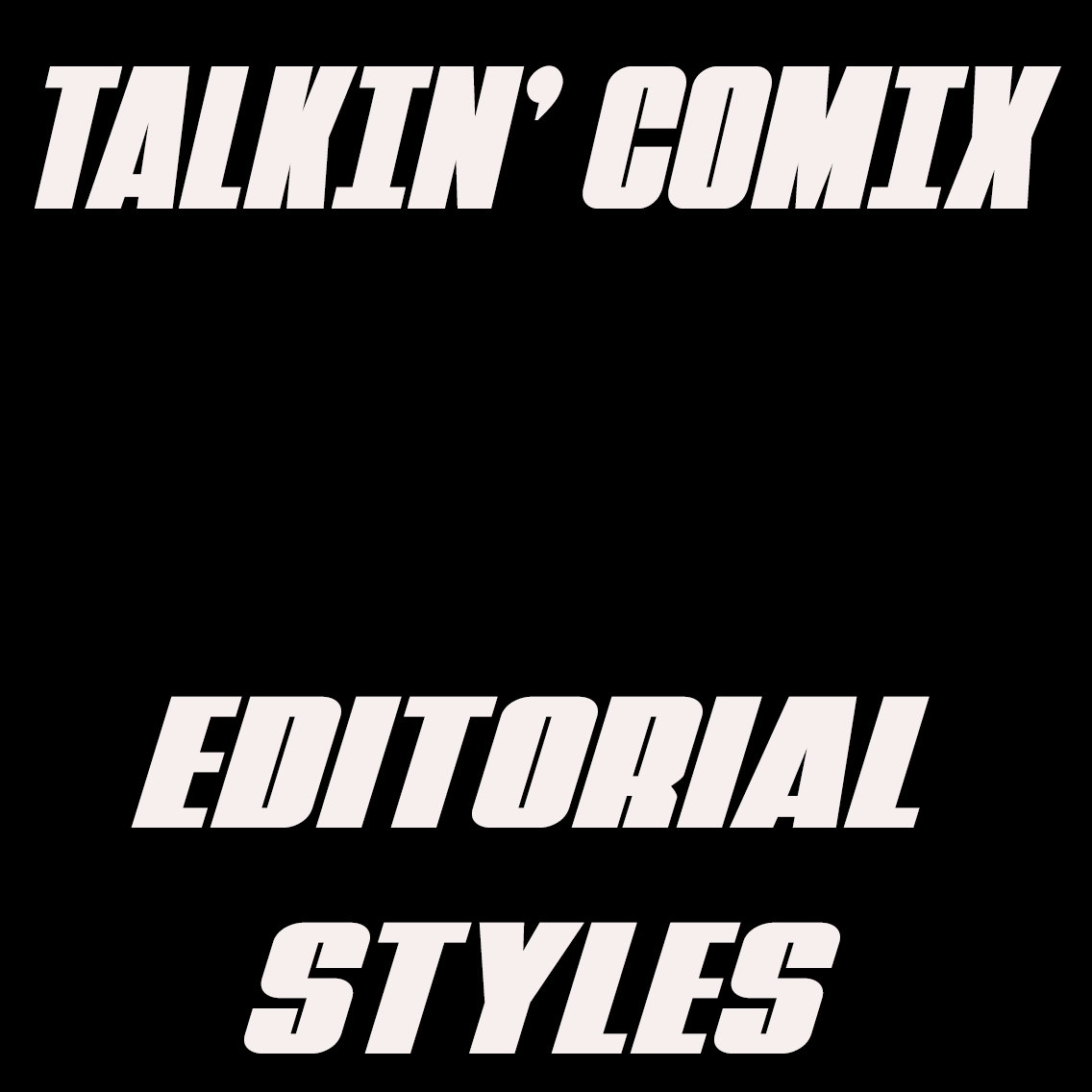 Editorial Styles
