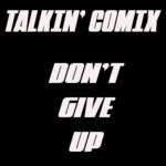 Don't Give Up