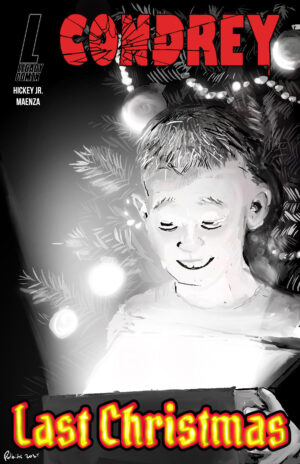 Condrey: Last Christmas PHIL MAENZA B & W Variant (Digital)