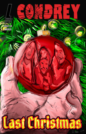 Condrey: Last Christmas PHIL MAENZA Variant (Digital)