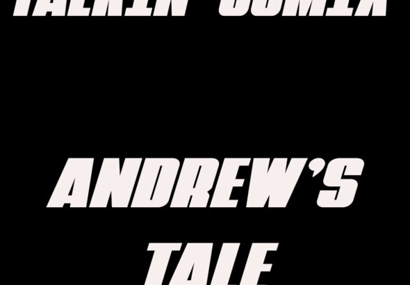 Andrew's Tale