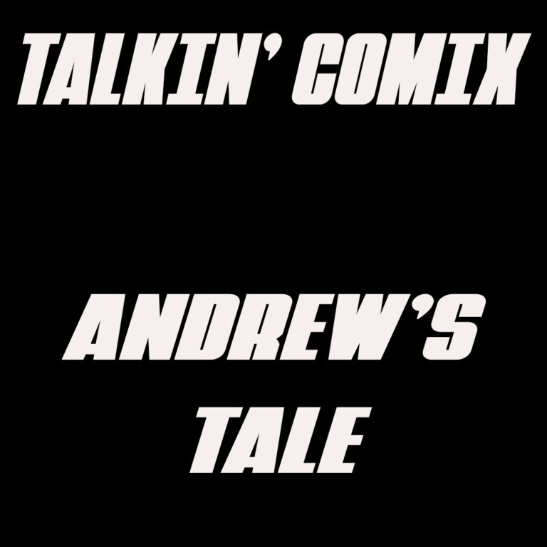 Andrew's Tale