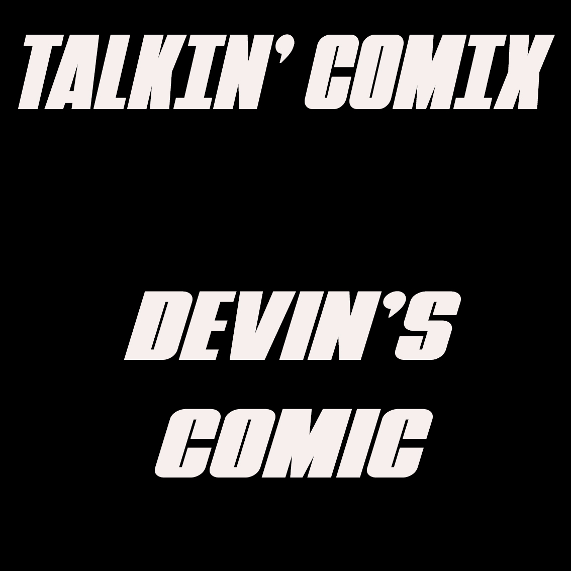 Devin's Comix