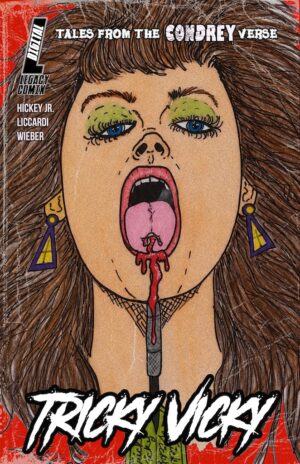 Tales From the Condreyverse: Tricky Vicky RIKK WIEBER Variant (Digital)