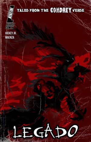 Tales From the Condreyverse: Legado ENTER THE DRAGON VARIANT (Digital)